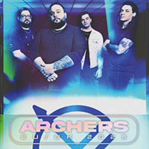 Archers - EU/UK Tour 2025 - BERLIN - 10.06.2025 20:00
