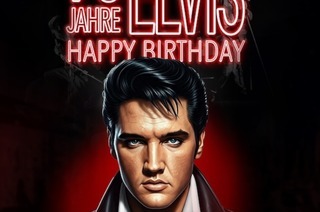 90 Jahre Elvis - Happy Birthday! - Live-Show on Stage! prsentiert von Marco Spreider & Lea Hieronymus