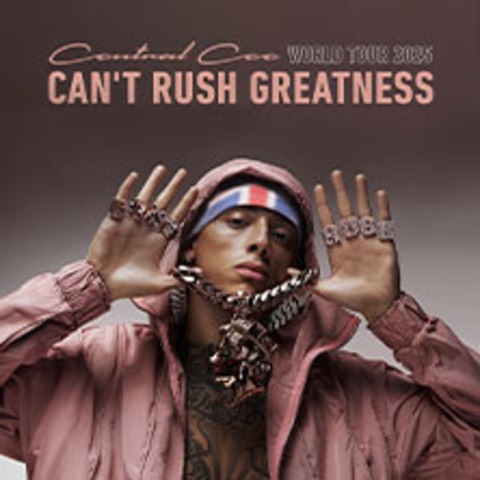 Central Cee - CAN'T RUSH GREATNESS 2025 WORLD TOUR - DSSELDORF - 15.04.2025 20:00