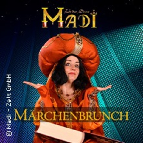 MADI - Zelt der Sinne: Der orientalische Mrchenbrunch - Berlin - 15.06.2025 11:00