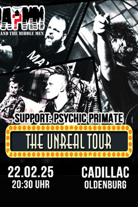 Dan and the Middle Men & Psychic Primate - The Unreal Tour 25 - Oldenburg - 22.02.2025 20:30