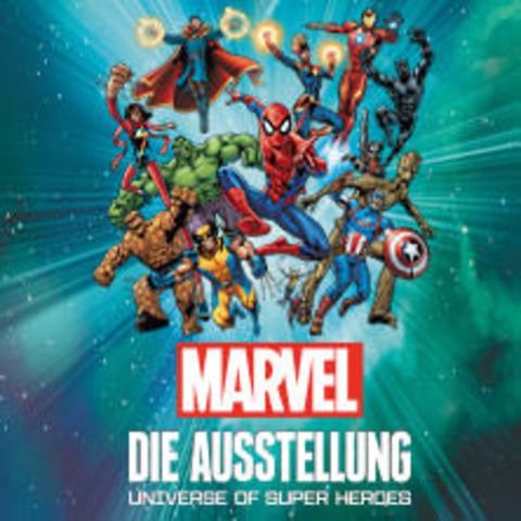 Marvel: Die Ausstellung - Zeitfensterticket - KLN - 06.06.2025 10:00