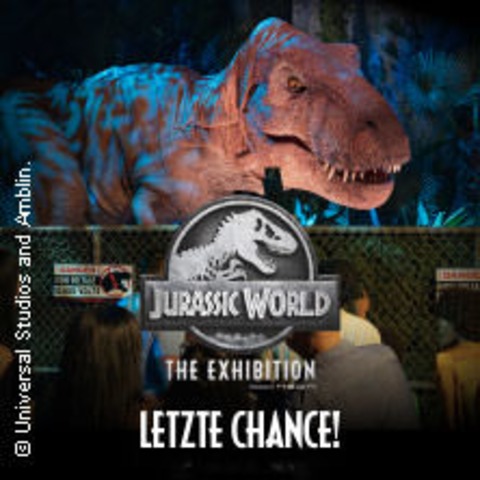 Jurassic World: The Exhibition - Fast Entry - Basel - 23.02.2025 10:00