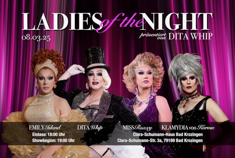 LADIES OF THE NIGHT - Drag, Burlesque & Variet der Extraklasse! - Bad Krozingen - 08.03.2025 19:00