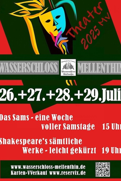 Shakespeares smtliche Werke - leicht gekrzt - Gastspiel Wasserschloss Mellenthin - Mellenthin - Insel Usedom - 27.07.2025 19:00