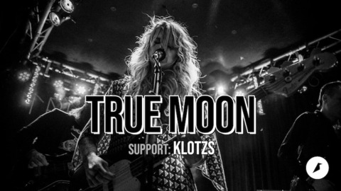 TRUE MOON - Wiesbaden - 14.04.2025 19:30