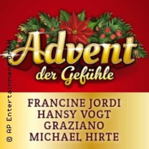 Advent der Gefhle - mit Francine Jordi, Hansy Vogt, Graziano, Michael Hirte - AMBERG - 14.12.2025 16:00