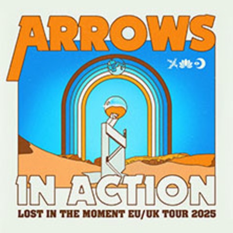 Arrows In Action - Lost In The Moment EU/UK Tour 2025 - Hamburg - 09.06.2025 20:00