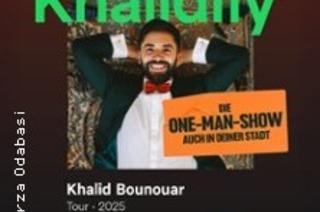 KHALID BOUNOUAR - KHALIDIFY - Die One-Man-Show