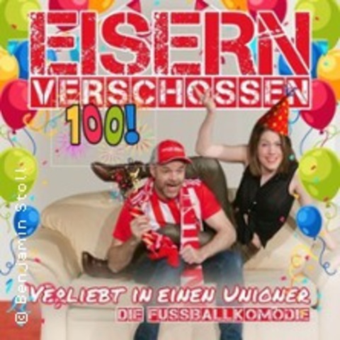 Eisern verschossen - BERLIN - 15.04.2025 19:00