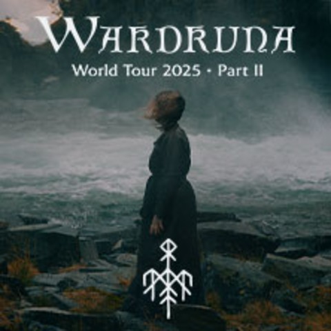 Wardruna - World Tour Part II - CHEMNITZ - 16.08.2025 20:00
