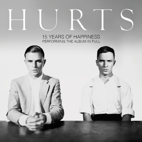 HURTS - 15 Years of Happiness - Ulm - 19.06.2025 19:30