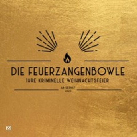 Die Feuerzangenbowle - HALLE - 17.01.2026 19:00