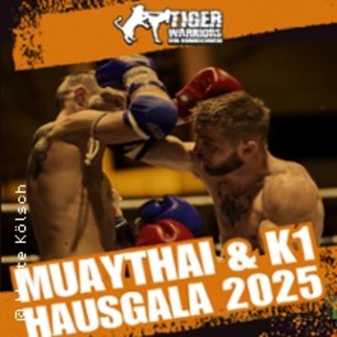 Tiger Warriors Muaythai & K1 Hausgala - BRAUNSCHWEIG - 30.08.2025 19:00
