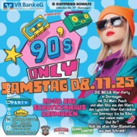 90s only - die 90er Party in Dormagen - DORMAGEN - 08.11.2025 20:30