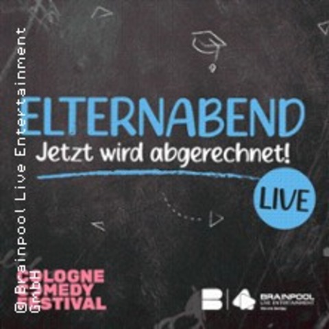 Elternabend. Jetzt wird abgerechnet! Mit Lisa Feller, Jan v. Weyde, Clemens Brock - KLN - 02.11.2025 20:00