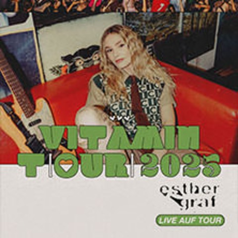Esther Graf - Vitamin T[our] 2025 - Kln - 15.10.2025 20:00