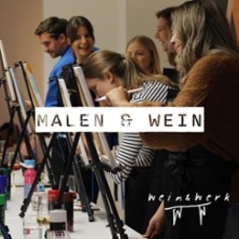 Malen & Wein - Freiburg - 29.03.2025 19:00