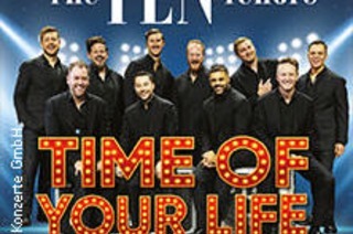 The Ten Tenors - Time of your Life Tour 2026