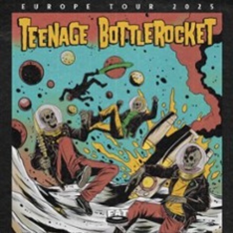 Teenage Bottlerocket - Lindau (Bodensee) - 04.07.2025 20:00