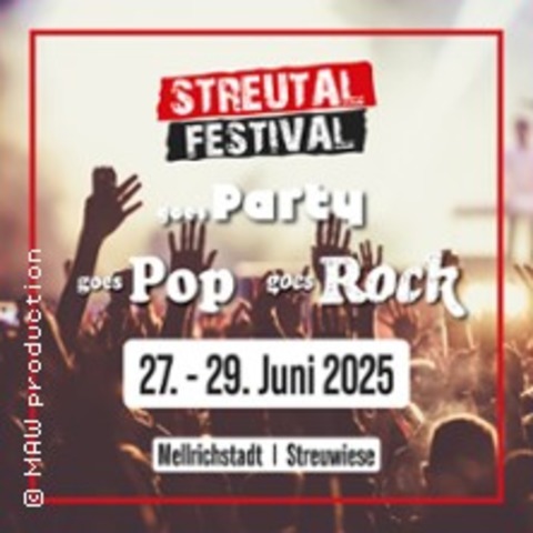Streutal-Festival goes Pop: Mnchner Freiheit, Markus - Mellrichstadt - 29.06.2025 19:00