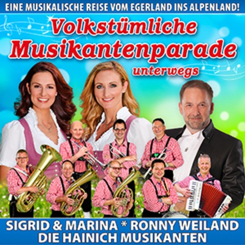 Volkstmliche Musikantenparade - unterwegs - Eine musikalische Reise vom Egerland ins Alpenland! - Torgau - 30.03.2025 15:00