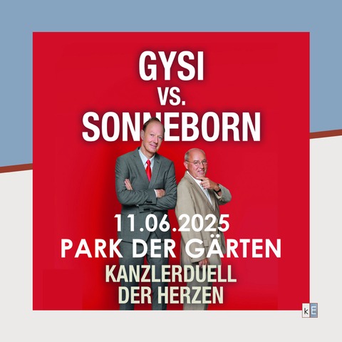Gysi vs. Sonneborn - Kanzlerduell der Herzen - Bad Zwischenahn - 23.06.2025 19:30