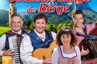 Goldene Klnge der Berge  Die schnsten Lieder aus den Bergen