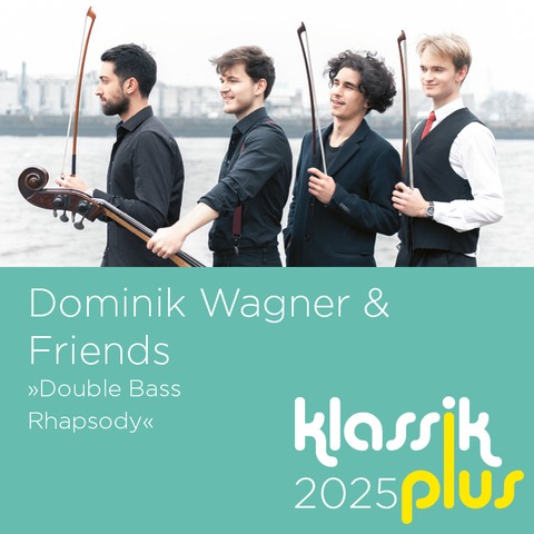 Dominik Wagner & Friends Double Bass Rhapsody - Grnwald - 27.11.2025 19:30