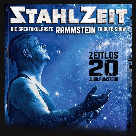 STAHLZEIT - ZEITLOS 20 - Jubilumstour - Gieen - 23.08.2025 20:30