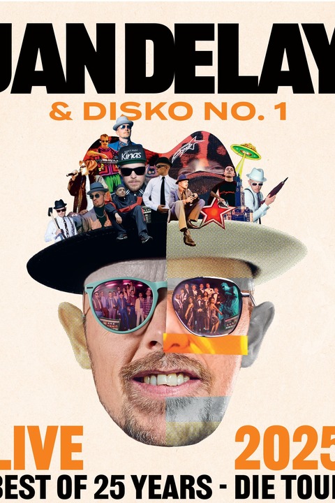 JAN DELAY & DISKO No. 1 - Best of 25 Years - Butzbach - 03.07.2025 20:00