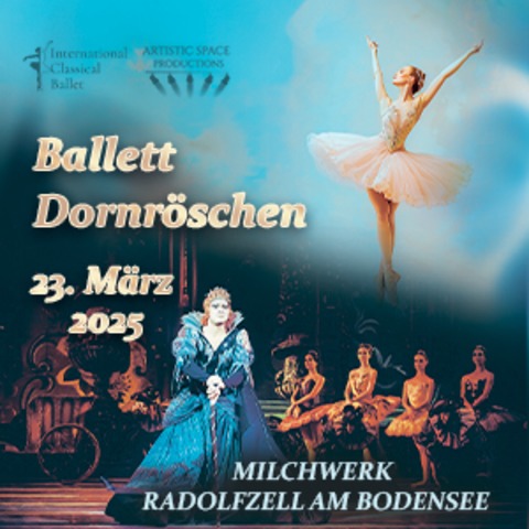 Ballett Dornrschen - Radolfzell am Bodensee - 23.03.2025 19:00