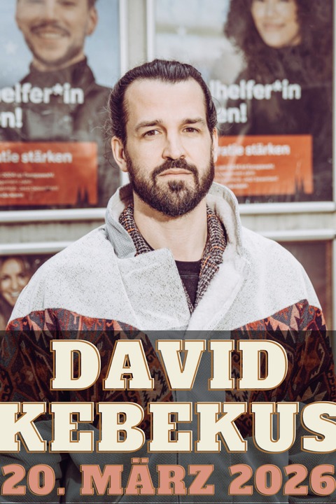 David Kebekus - Neues Programm - Villingen-Schwenningen - 20.03.2026 20:00