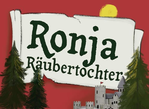 Ronja Rubertochter - Eine ruberstarkes Abenteuer mit Musik fr die ganze Familie - Horn-Bad Meinberg - 07.09.2025 15:00