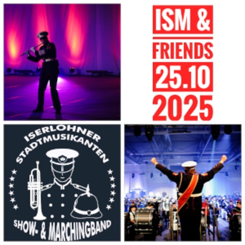 ISM & FRIENDS 2025 - 30 Jahre Iserlohner Stadtmusikanten - ISERLOHN - 25.10.2025 14:30