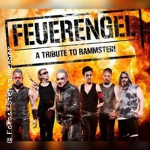 Feuerengel - A Tribute to Rammstein - SCHWEDT / ODER - 15.08.2025 20:00