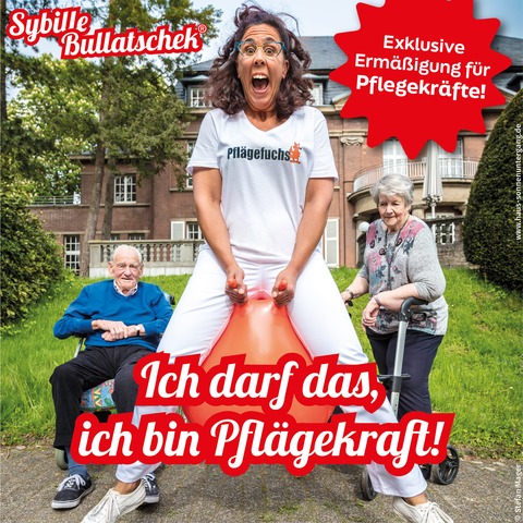 Ich darf das, ich bin Pflgekraft!  Sybille Bullatschek - Freital - 19.10.2025 18:00