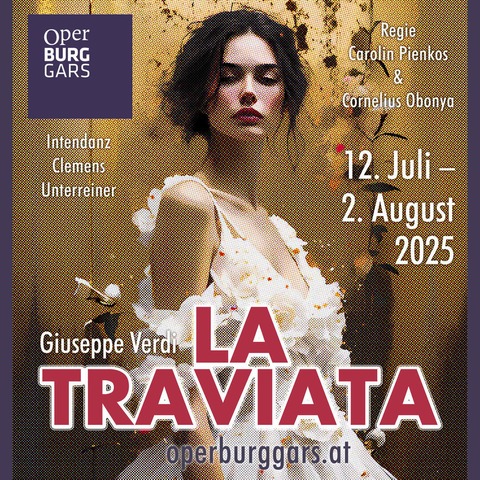 La Traviata - Oper von Giuseppe Verdi - Gars am Kamp - 15.07.2025 20:00
