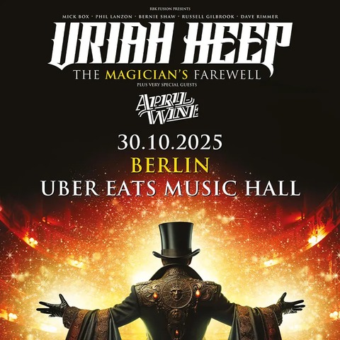 URIAH HEEP - THE MAGICIANS FAREWELL - Berlin - 30.10.2025 20:00