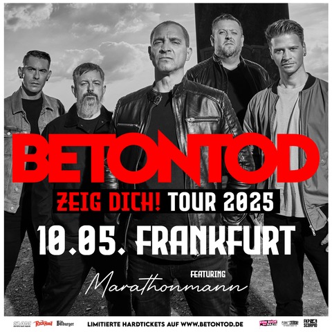 BETONTOD - Zeig Dich! Tour 24/25 - Frankfurt am Main - 10.05.2025 18:30