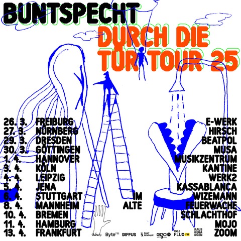 BUNTSPECHT - DURCH DIE TR - TOUR 2025 - Mannheim - 08.04.2025 20:00