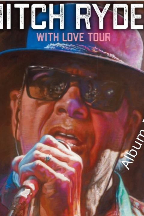 Mitch Ryder - `With Love Tour 2025 - Bensheim - 21.02.2025 20:00