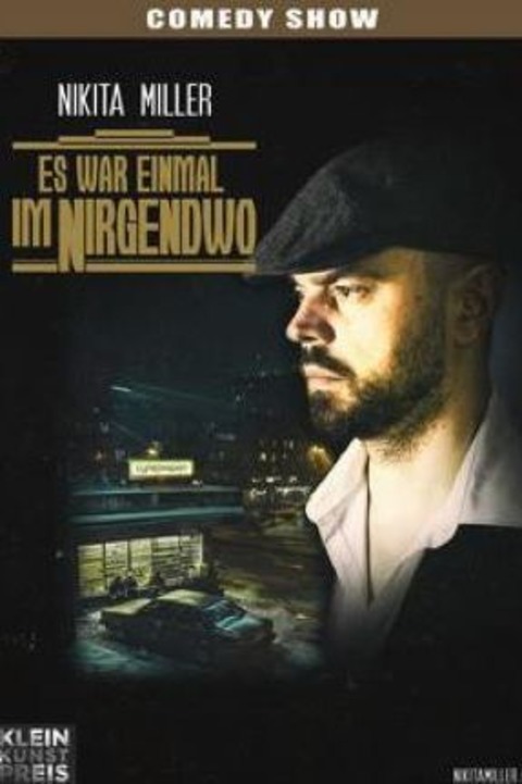 NIKITA MILLER - Es war einmal im Nirgendwo - Kiel - 12.05.2025 19:30