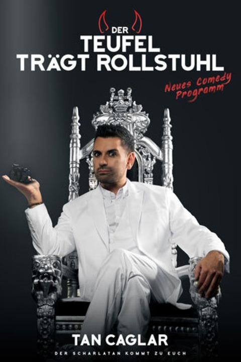 Tan Caglar - Der Teufel trägt Rollstuhl - DRESDEN - 15.03.2026 19:00