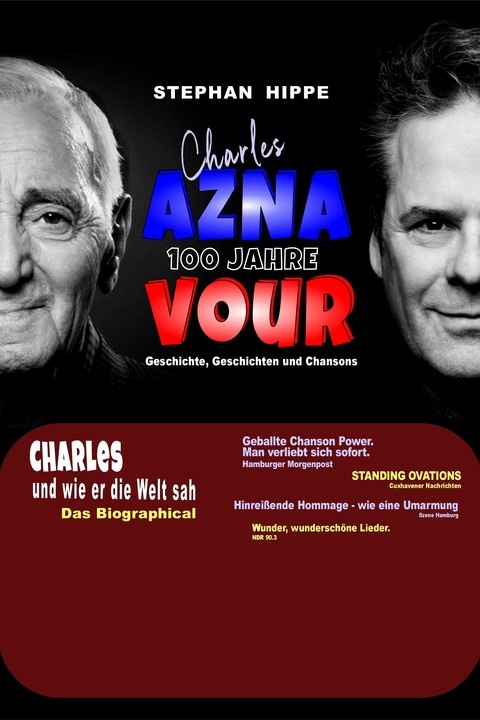 &#8222;CHARLES und wie er die Welt sah&#8220; - Hommage an &#8222;Charles Aznavour&#8220; - Leverkusen - 19.09.2025 20:00