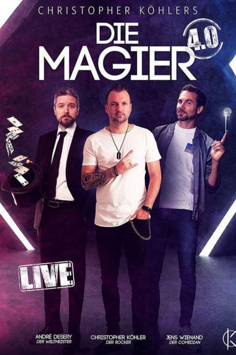 Christopher Khlers Die Magier 4.0 - Magie - Rock und Comedy - KlnPremiere - Kln - 13.06.2025 20:15
