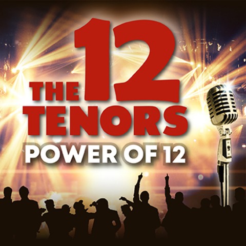 THE 12 TENORS - Songs Of Eternity - Leipzig - 12.04.2026 20:00