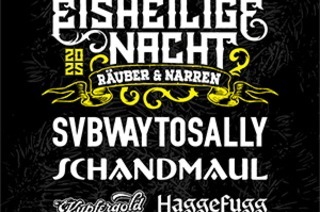 EISHEILIGE NACHT 2025 - SUBWAY TO SALLY + SCHANDMAUL KUPFERGOLD + HAGGEFUGG