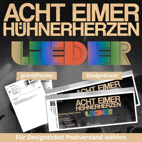 ACHT EIMER HHNERHERZEN - &#8222;LIEDER&#8220; Tour 2025 - Zusatzshow - Berlin - 05.09.2025 20:00