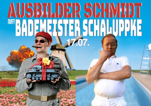 Ausbilder Schmidt trifft Bademeister Schaluppke - DAS Comedy- Gipfeltreffen! - Dortmund - 17.07.2025 19:30